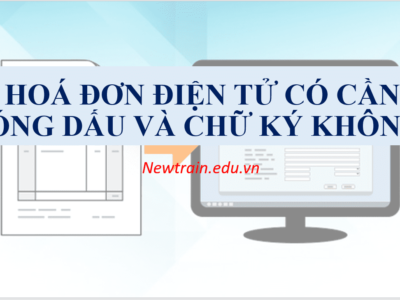 Hoá đơn điện tử có cần đóng dấu và chữ ký không?